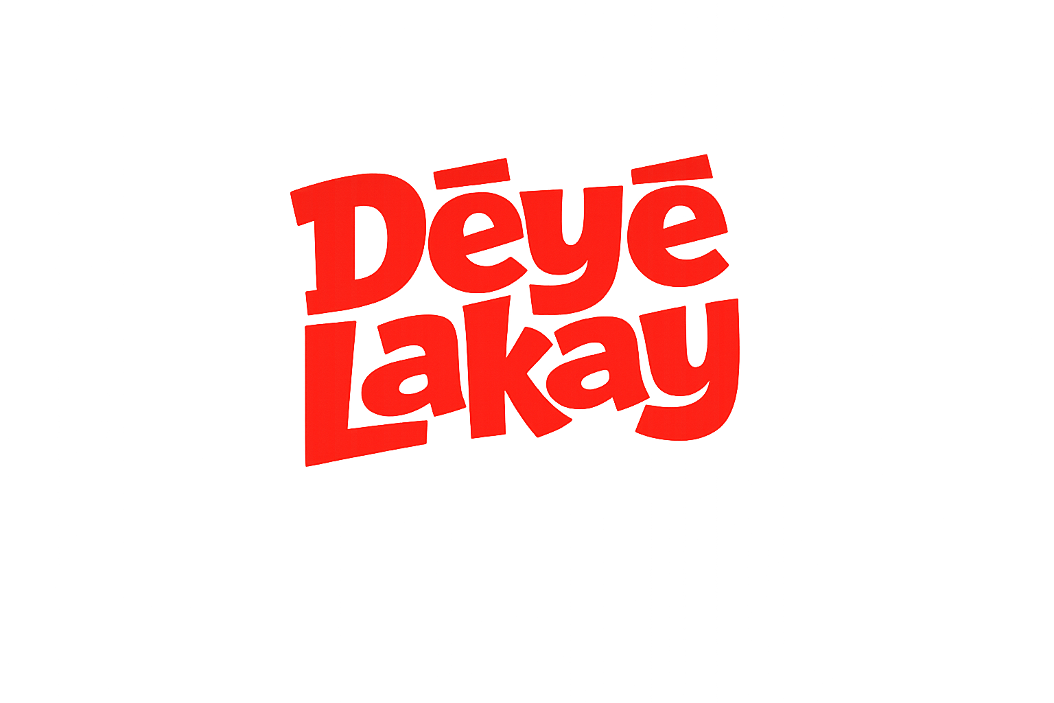DÈYÈ LAKAY